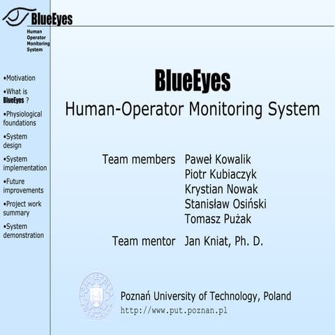 BLUE EYE TECHNOLOGY
