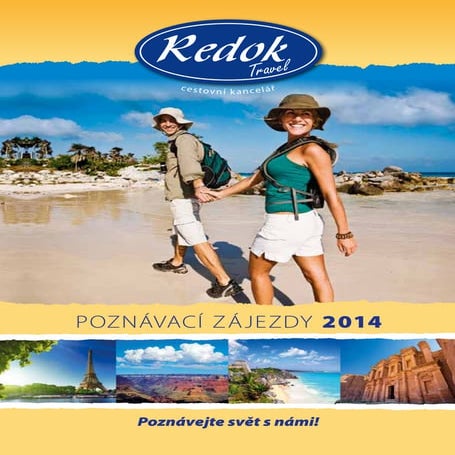 Poznavaci zajezdy-2014 CK Redok Travel s. r. o.