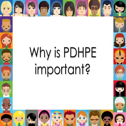 Why is PDHPE important? | PPTX