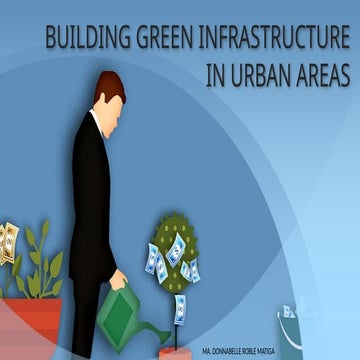 Presentation on Green infrastructure for Urban Areas | PPTX