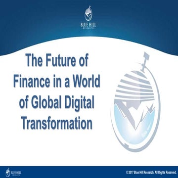 The Future of Finance in a World of Global Digital Transformation