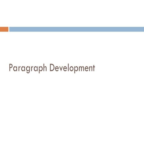 PP_-_Paragraph_Development iium bachelor education.ppt