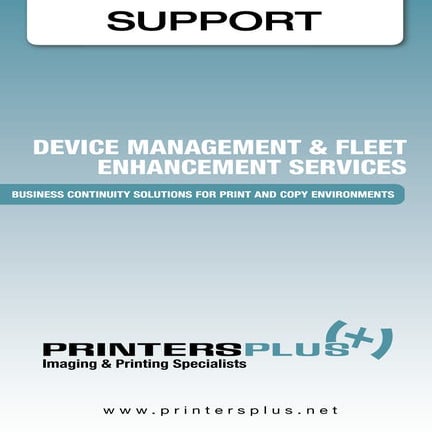 PrintersPlus Support Brochure - Device Management & Fleet Enhancement Services