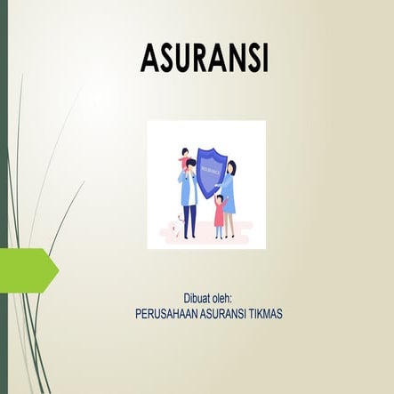 Pengertian Asuransi dan Jenis-jenisnya.pptx