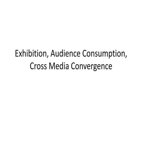 Pp16 exhibition, audience consumption, cross media convergence.