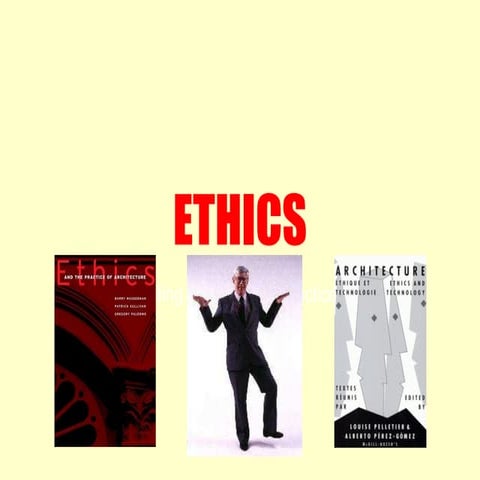 Architectural Professional Practice - Ethics
