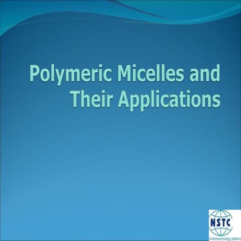 Polymeric Micelles and Their Applications