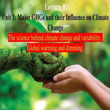 major ghgs and their influences on climate changePP606 Chapter8.pptx