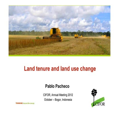 Land tenure and land use change