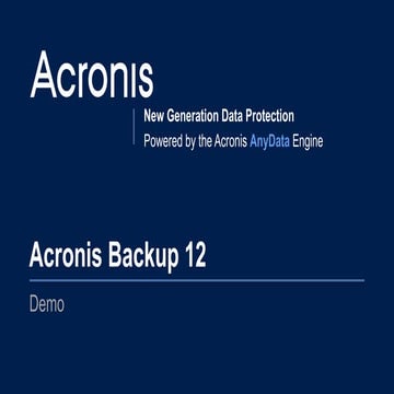PP_Acronis_Backup_12_Demo_EN-US_161014.pptx