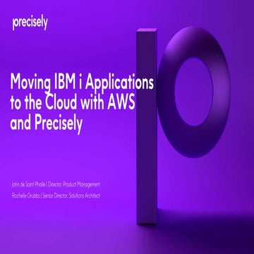 Moving IBM i Applications to the Cloud with AWS and Precisely | PPTX