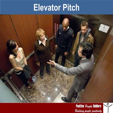 PPB   Elevator Pitch, Elevator Speech