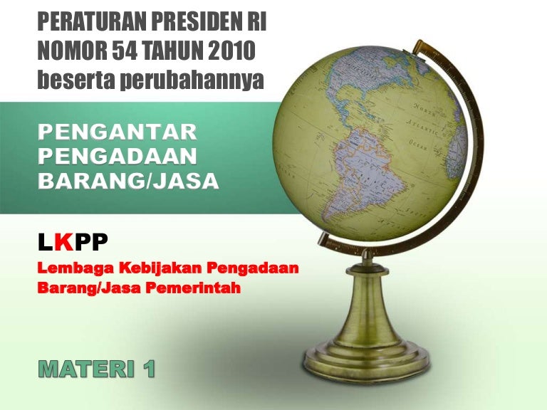 Pengantar Pengadaan Barang Jasa Pemerintah Materi 1