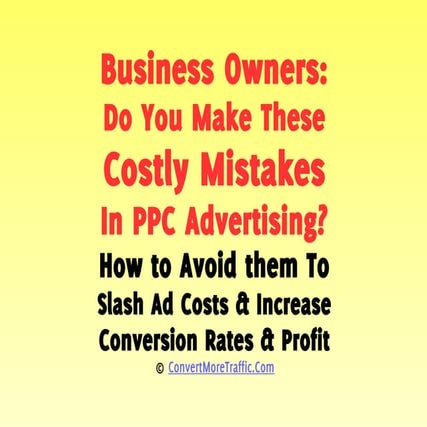 Are You Making These Costly Mistakes in PPC Advertising?