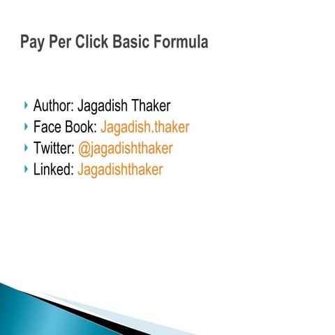 Pay Per Click Basic Formula