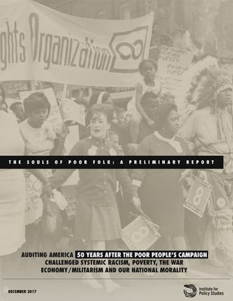 The Souls of Poor Folk: Auditing America 50 Years After the Poor People’s Cam...