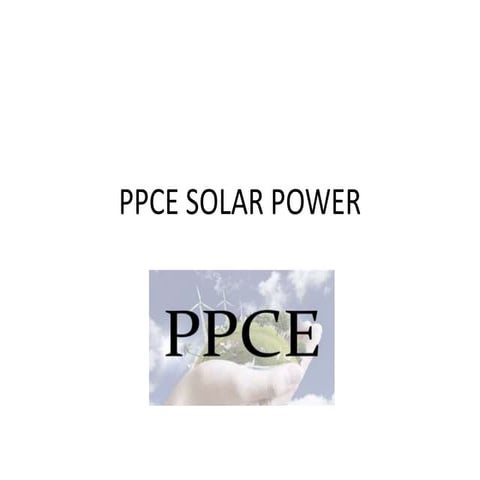 PPCE solar power | PPTX