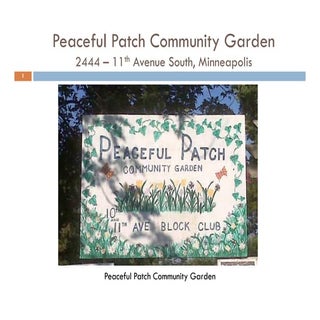 Peaceful Patch Community Garden Tou...