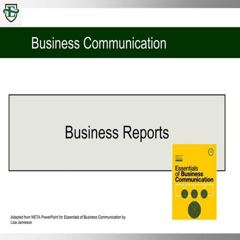 COMM 100 Chpt 8 Business Reports