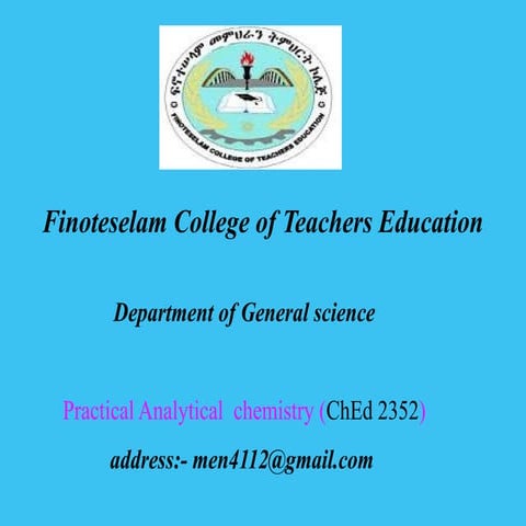 practical analytical chemistry (ChEd 2352) power point presentation
