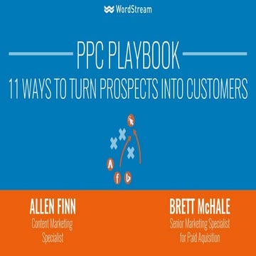 PPC Playbook: 11 Ways to Turn Leads into Customers