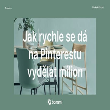 PPC Restart 2022: Blanka Kudrnová - Jak rychle se dá na Pinterestu vydělat mi...