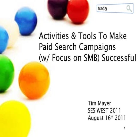 Activities & Tools To Make Paid Search Campaigns Successful