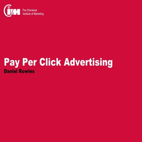 CIM Pay Per Click Webinar