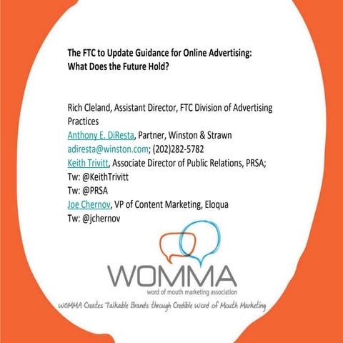 WOMMA Webinar: The FTC to Update its Guidance for Online Advertising: What Do...