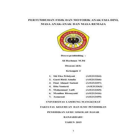 Pertumbuhan fisik & motorik anak usia dini, kanak-kanak dan masa remaja