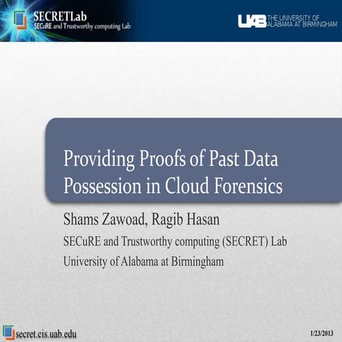 Providing Proofs of Past Data Possession in Cloud Forensics 