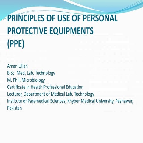 Personal Protective Equipment (PPE)