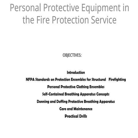 PERSONAL PROTECTIVE EQUIPMENT LECTURES FOR STUDENTS