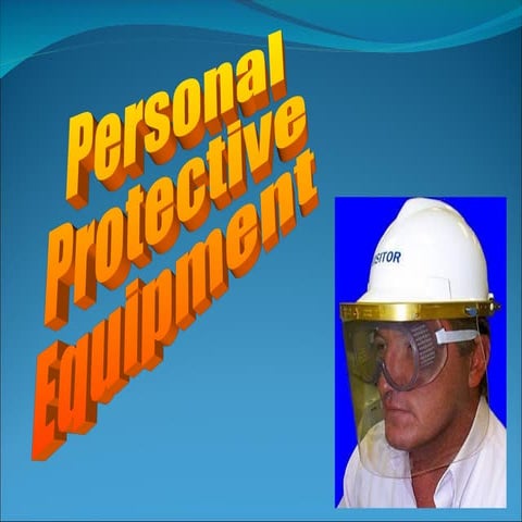 Personal Protective Equipment Training PPT