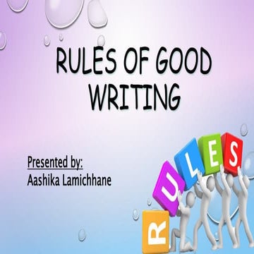 Rules of good writing in business world. power point presentation.