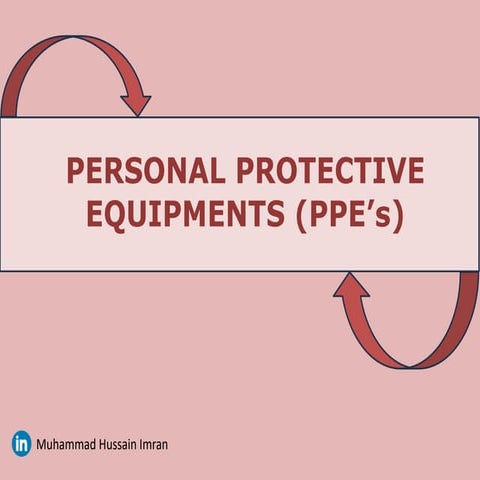 Personal Protective Equipments | PPTX