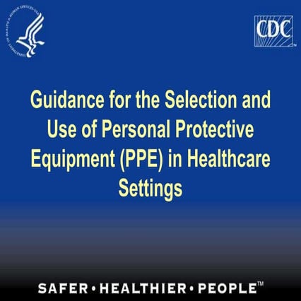 CDC Guidance For PPE in Healthcare settings