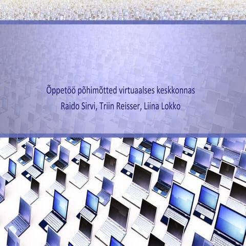 Õppetöö põhimõtted virtuaalses keskkonnas