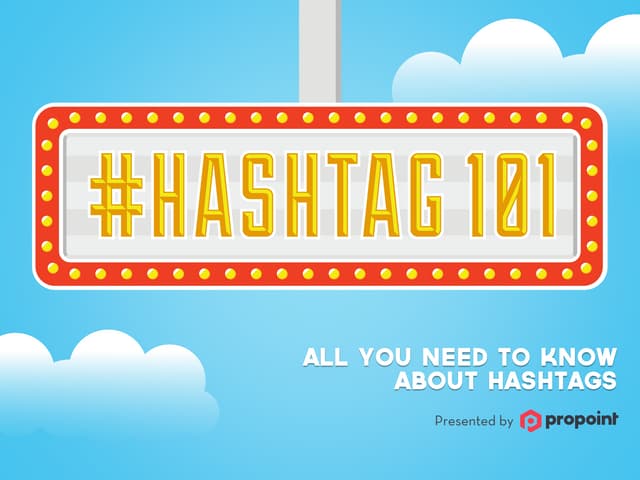 Hashtag 101 - All You Need to Know ...