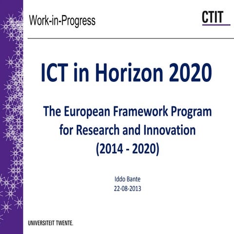 ICT and Horizon 2020, Iddo Bante 2013-08-22