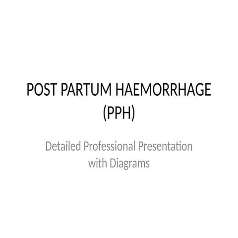 Postpartum hemorrhage Emergency bundle care. | PPTX