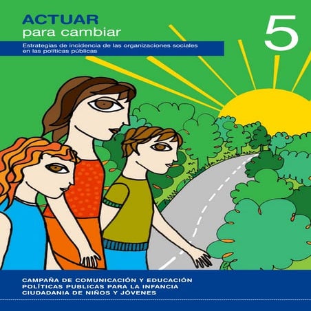 Estrategias de incidencia para las organizaciones sociales en políticas públicas