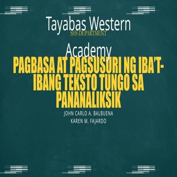 PAGBASA AT PAGSUSURI NG IBAT IBANG TEKSTO TUNGO SA PANANALIKSIK