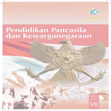 Buku PPKN Kelas VII SMP Kurikulum 2013