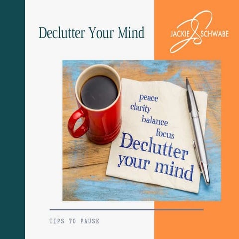 Declutter Your Mind 