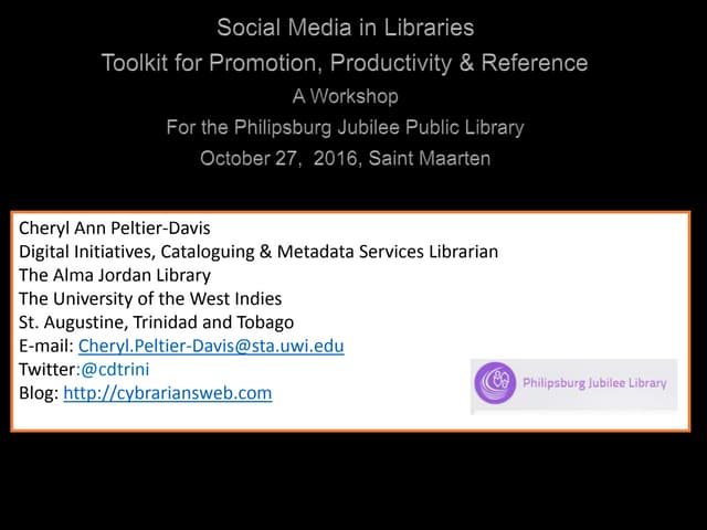 Social media in Libraries: Toolkit for Promotion, Productivity & Reference: a...