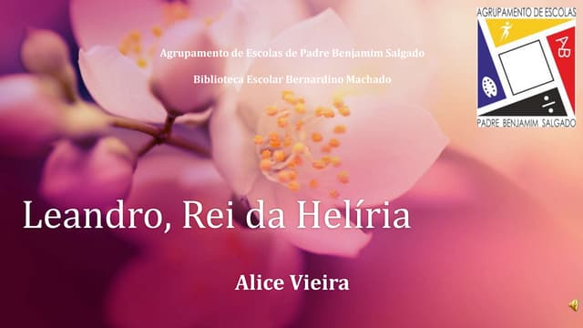 Leandro, Rei da Helíria