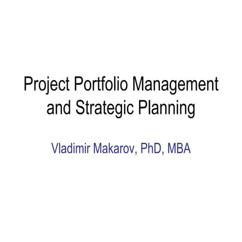 Project Portfolio Strategic Planning