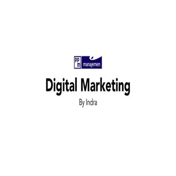 The Big Picture of Digital Marketing - Guest Lecture at PPM School of Managem...