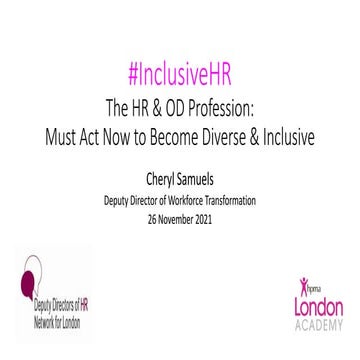 The HR & OD Profession  Must Act Now to Become Diverse and Inclusive   #Inclu...